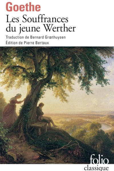 LES SOUFFRANCES DU JEUNE WERTHER