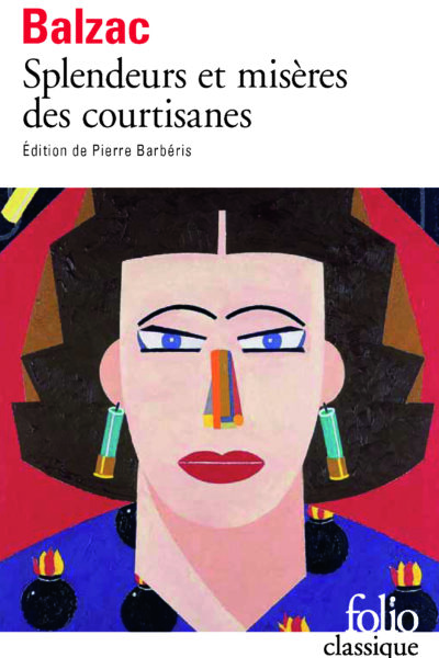 SPLENDEURS ET MISERES DES COURTISANES