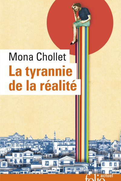 LA TYRANNIE DE LA REALITE  120