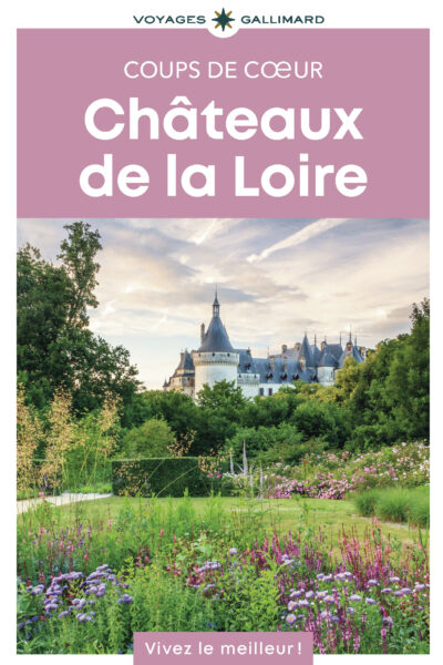 CHATEAUX DE LA LOIRE