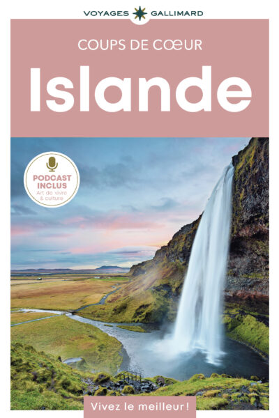 ISLANDE - GUIDE COUPS DE COEUR