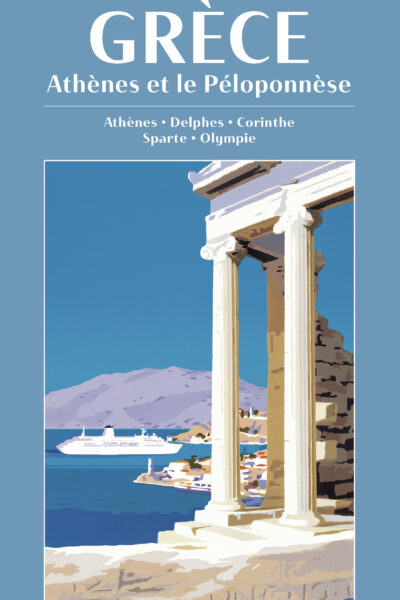 GRECE - ATHENES ET LE PELOPONNESE - ENCYCLOPEDIES DU VOYAGE