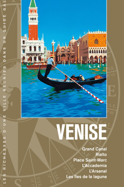 VENISE - GRAND CANAL, RIALTO, PLACE SAINT-MARC, L'ACCADEMIA, L'ARSENAL, LES ILES DE LA LAGUNE