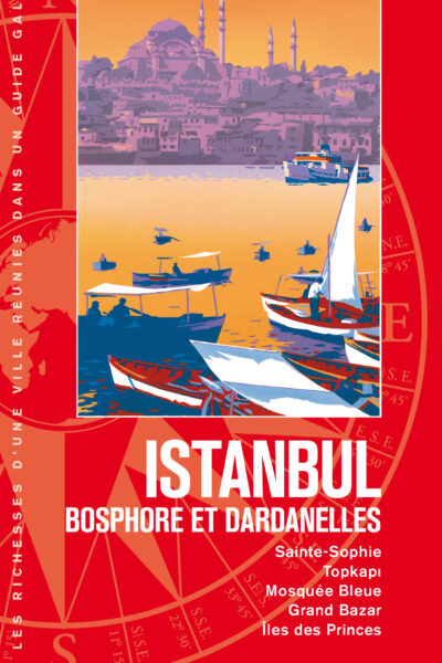 ISTANBUL - BOSPHORE ET DARDANELLES
