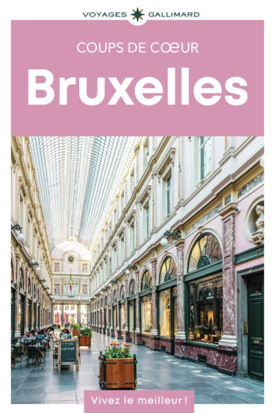 BRUXELLES COUPS DE COEUR
