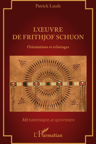 L'OEUVRE DE FRITHJOF SCHUON