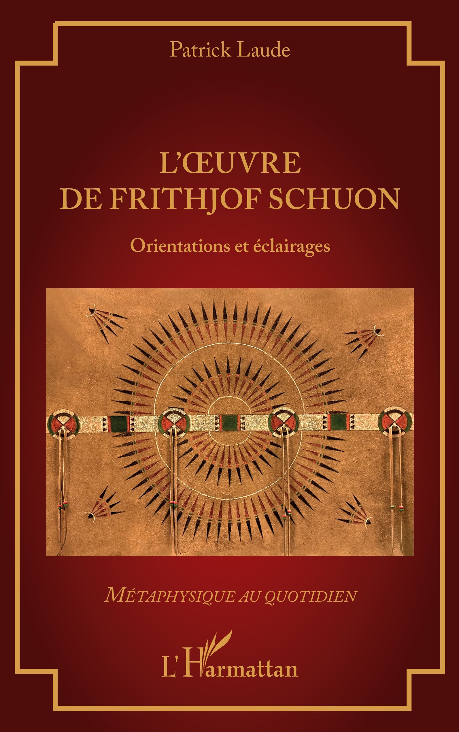 L'OEUVRE DE FRITHJOF SCHUON