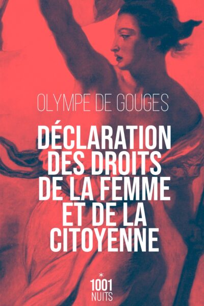 DECLARATION DES DROITS DE LA FEMME ET DE LA CITOYENNE