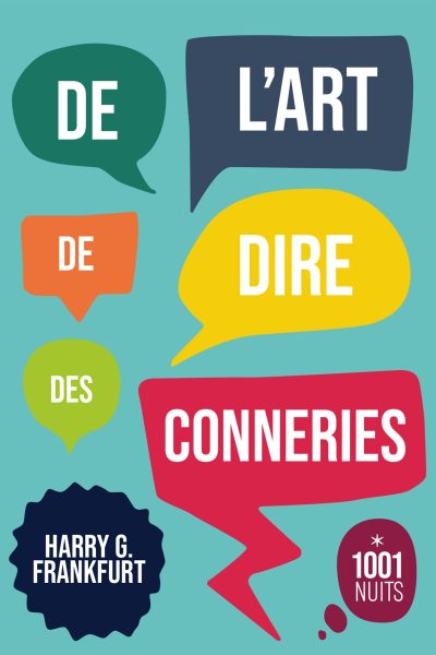 DE L'ART DE DIRE DES CONNERIES