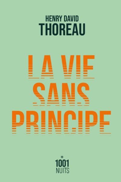 LA VIE SANS PRINCIPE