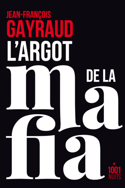 DICTIONNAIRE DE LA MAFIA