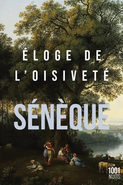 ELOGE DE L'OISIVETE