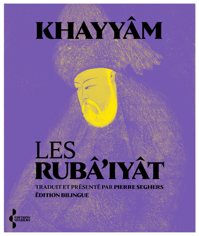 LES RUBÂ'IYÂT