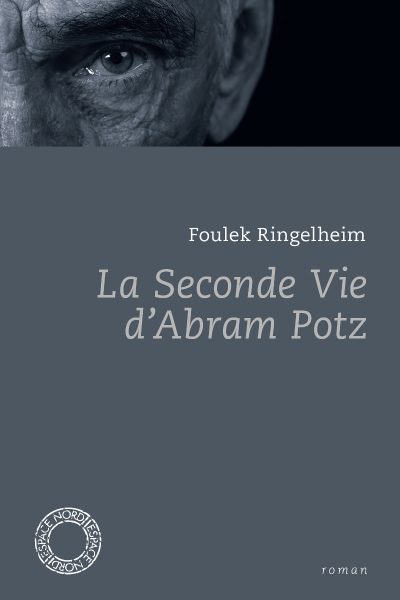 LA SECONDE VIE D'ABRAM POTZ