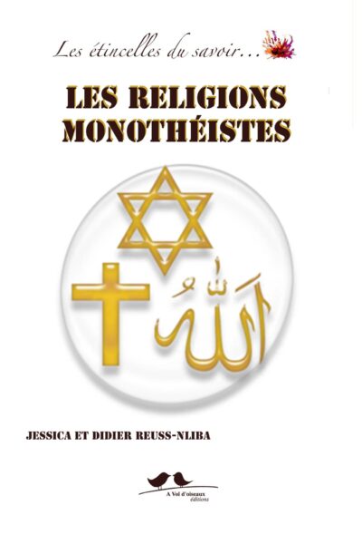 LES RELIGIONS MONOTHEISTES