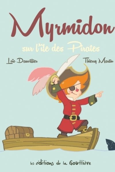 MYRMIDON T4 SUR L'ILE DES PIRATES