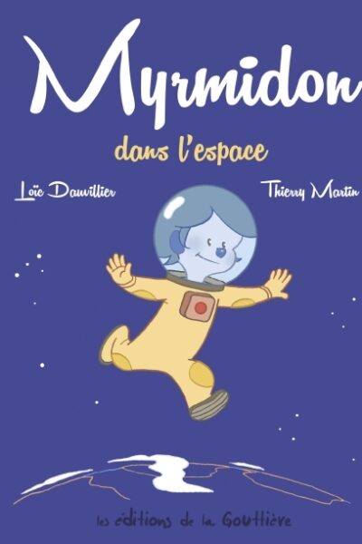 MYRMIDON T2 -DANS L'ESPACE