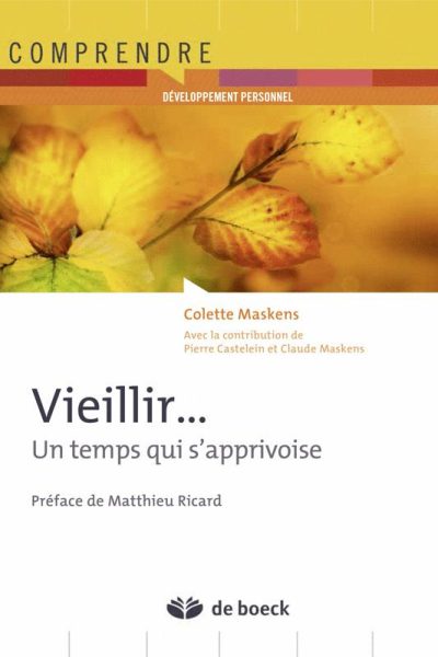 VIEILLIR UN TEMPS QUI S'APPRIVOISE