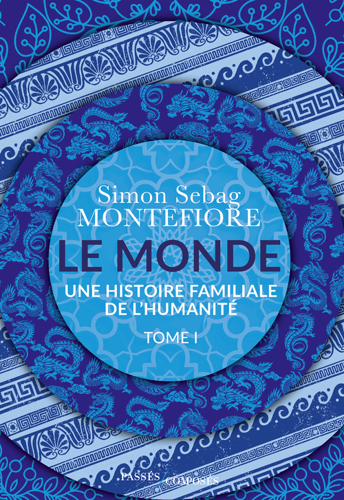 LE MONDE : UNE HISTOIRE FAMILIALE DE L HUMANITE