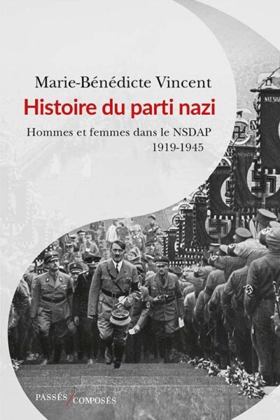 HISTOIRE DU PARTI NAZI