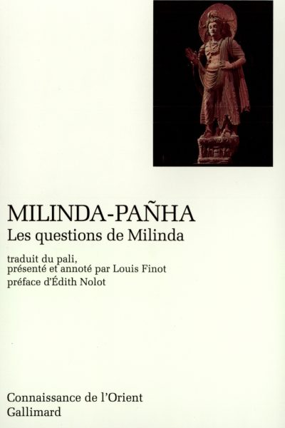 MILINDA PANHA - LES QUESTIONS DE MILINDA