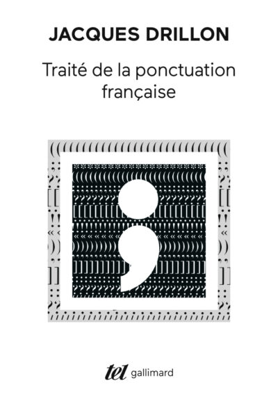 TRAITE DE LA PONCTUATION FRANCAISE