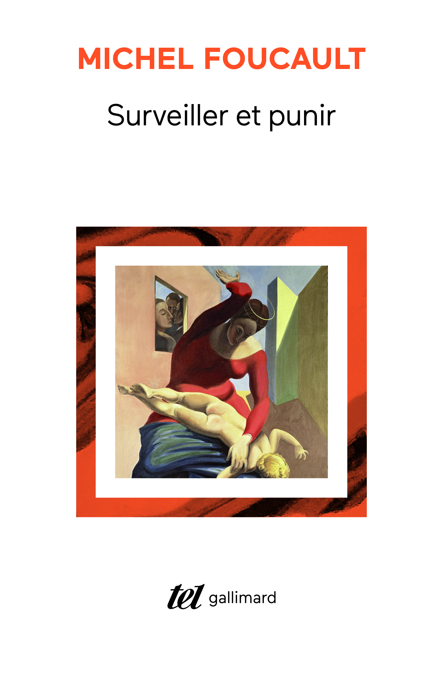 SURVEILLER ET PUNIR