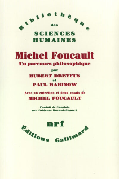MICHEL FOUCAULT, UN PARCOURS PHILOSOPHIQUE