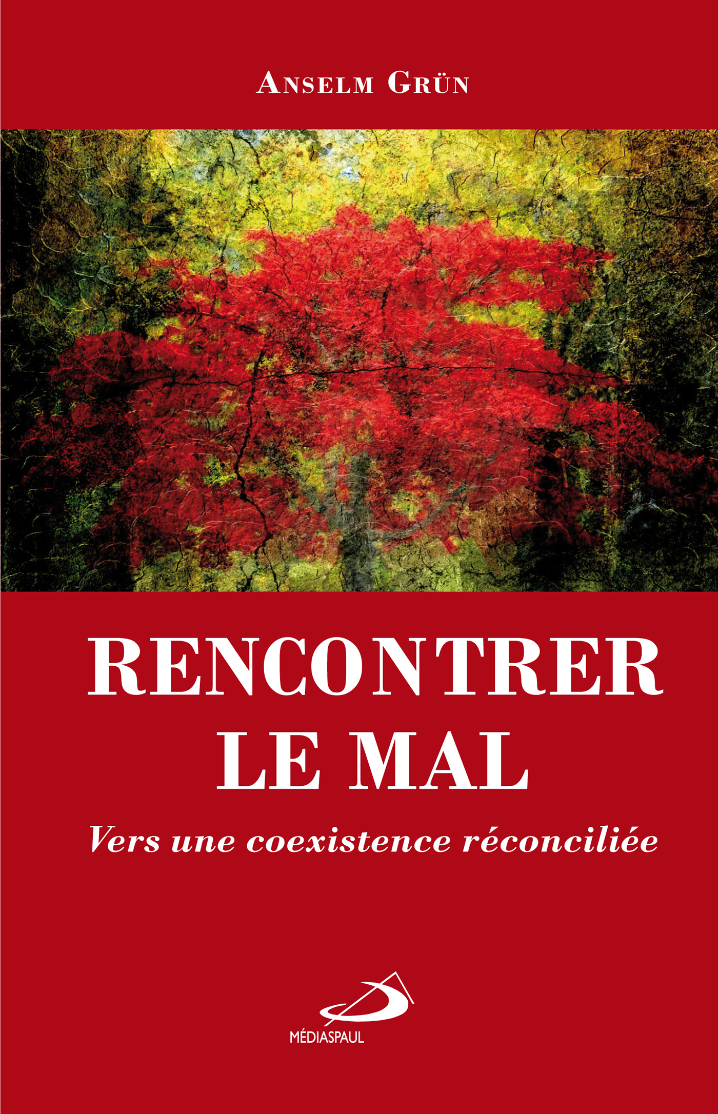 RENCONTRER LE MAL VERS UNE COEXISTENCE RECONCILIEE