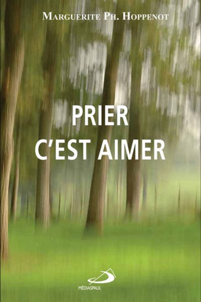 PRIER C'EST AIMER