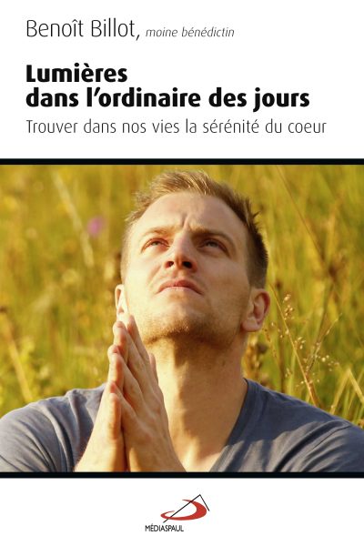 LUMIERES DANS L'ORDINAIRE DES JOURS