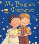 MA PREMIERE COMMUNION