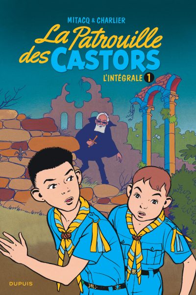 LA PATROUILLE DES CASTORS T01 L'INTEGRALE 1954-1957