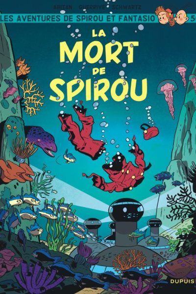 SPIROU ET FANTASIO T56 LA MORT DE SPIROU