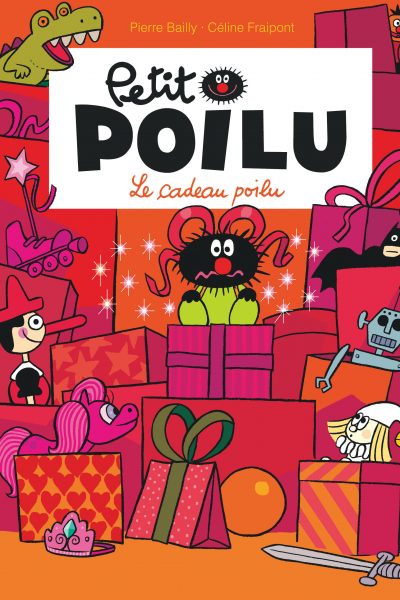 PETIT POILU T06 LE CADEAU POILU
