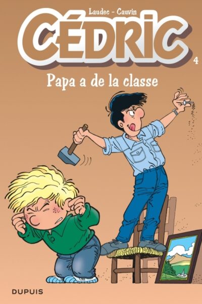 CEDRIC 4 PAPA A DE LA CLASSE