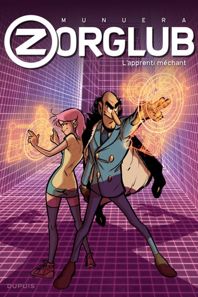 ZORGLUB T2 L'APPRENTI MECHANT