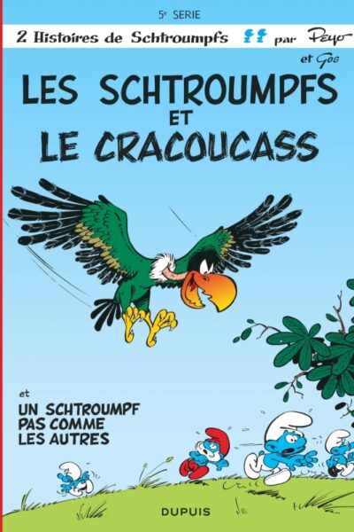 T5 SCHTROUMPFS  SCHTROUMPFS ET LE CRACOUCASS