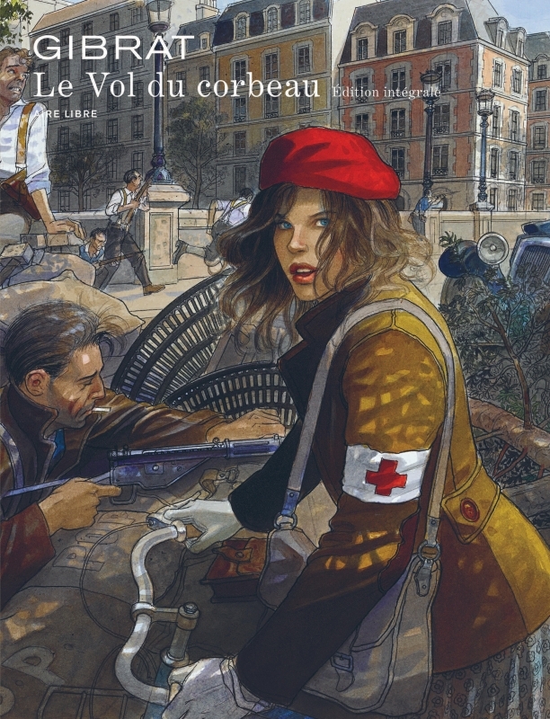 LE VOL DU CORBEAU - L'INTEGRALE - TOME 0 - LE VOL DU CORBEAU - L'INTEGRALE (DEFINITIVE)