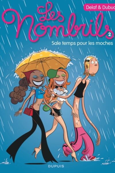 LES NOMBRILS  T2  SALE TEMPS POUR LES MOCHES