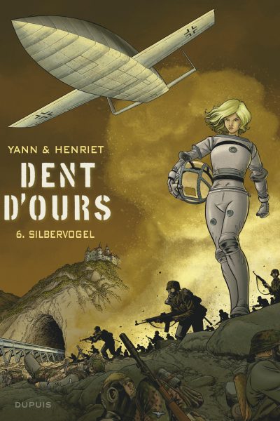 DENT D'OURS - TOME 6 - SILBERVOGEL