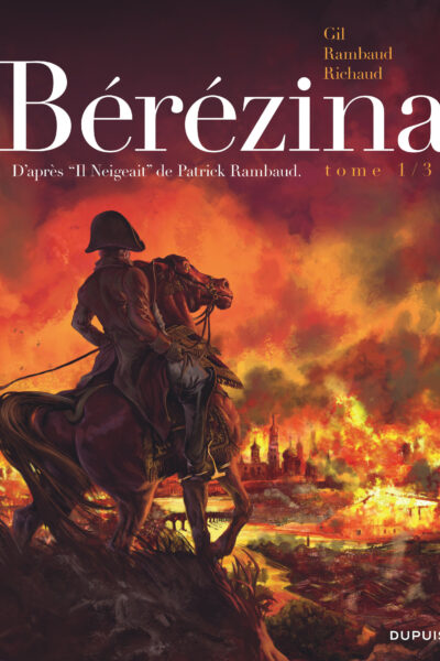 BEREZINA T01 L'INCENDIE