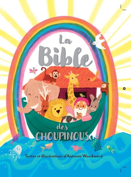 LA BIBLE DES CHOUPINOUS