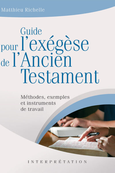 GUIDE POUR L'EXEGESE DE L'ANCIEN TESTAMENT