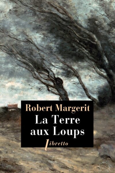 LA TERRE AUX LOUPS       55