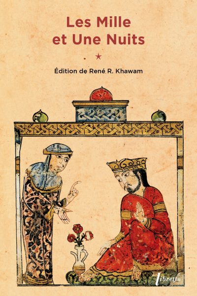 LES MILLE ET UNE NUITS T1 DAMES INSIGNES ET SERVITEURS GALANTS