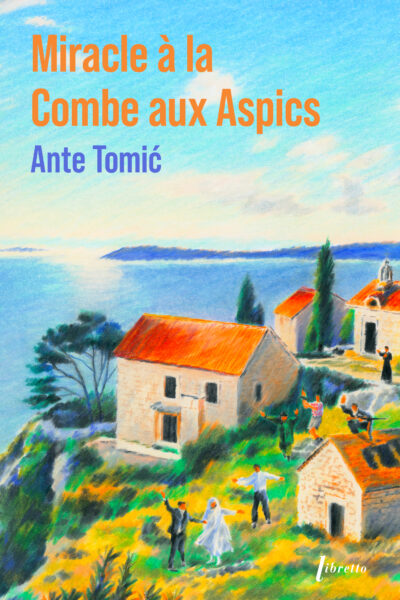 MIRACLE A LA COMBE AUX ASPICS - ED LIMITEE