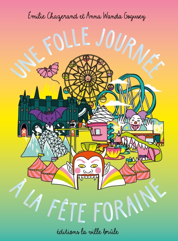 UNE FOLLE JOURNEE A LA FÊTE FORAINE