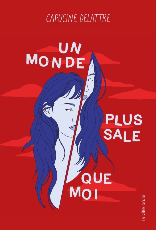 UN MONDE PLUS SALE QUE MOI