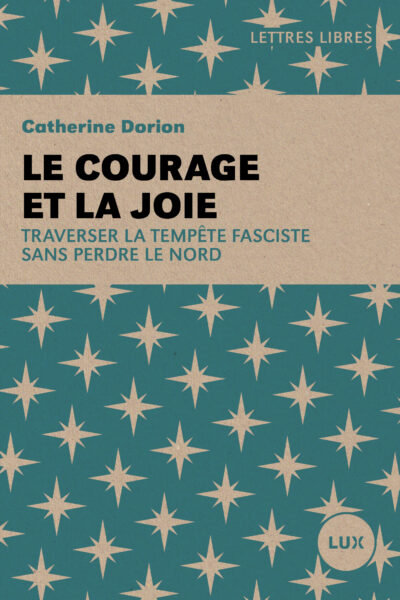LE COURAGE ET LA JOIE